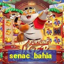 senac bahia trabalhe conosco